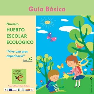 Guía básica nuestro huerto escolar ecológico PDF