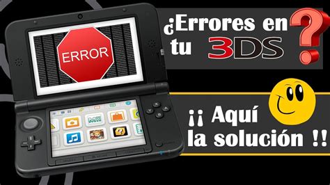 Nintendo Ds Se Ha Producido Un Error Fallos Y Soluciones Errores