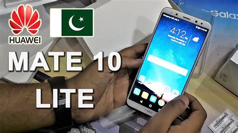 Huawei Mate 10 Lite Unboxing Four Cameras In Phone YouTube