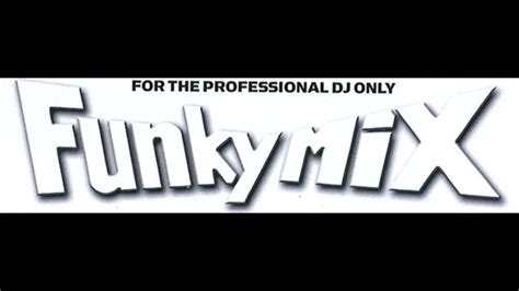 Funkymix Hip Hop Medley 2006 FUNKYMIX MEDLEY ULTIMIX REMIX DJ