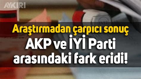 ORC den seçim anketi AKP ile İYİ Parti arasındaki fark eridi Gündem