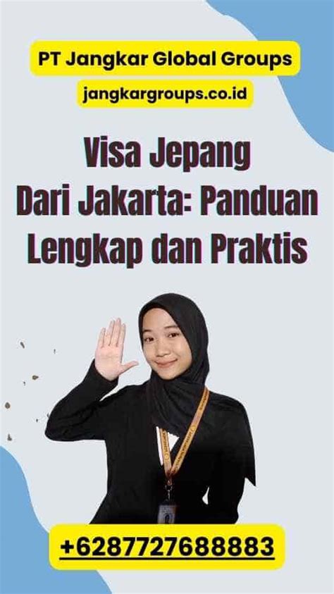 Visa Jepang Dari Jakarta Panduan Lengkap Dan Praktis Jangkar Global