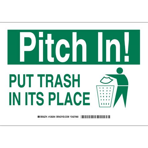 Brady Part Pitch In Put Trash In Its Place Sign Bradyid