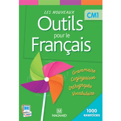 LES NOUVEAUX OUTILS POUR LE FRANCAIS CM1 2013 LIVRE DE L ELEVE