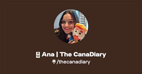 🌎 Ana The Canadiary Instagram Tiktok Linktree