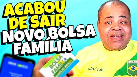 Acabou De Sair Corre Aqui Novo Bolsa Fam Lia Agora Pra Valer Youtube