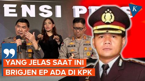 Polri Akan Koordinasi Ke Kpk Terkait Brigjen Endar Priantoro