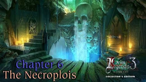 Let S Play Grim Legends The Dark City Chapter The