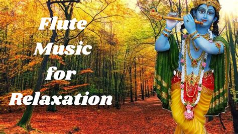 Relaxing Flute Music Krishna Flute Music Stress Relief Healing