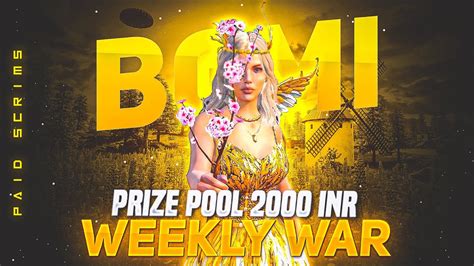 Weekly War Inr Prize Pool Bgmi Custom Rooms Bgmi Custom