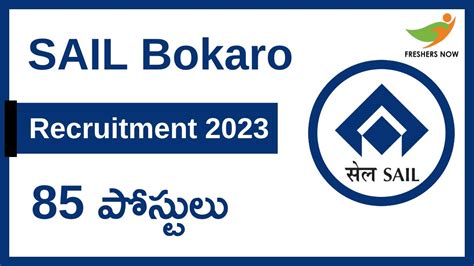 SAIL Bokaro ACTT Recruitment Notification 2023 In Telugu For 85 Posts