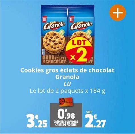 Promo Cookies Gros Clats De Chocolat Granola Lu Chez Coccinelle