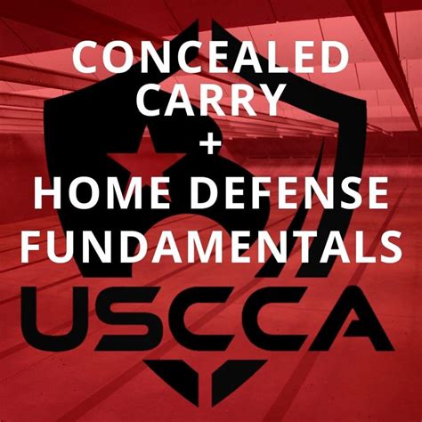 USCCA Concealed Carry and Home Defense Fundamentals Course - Personal Protection | 4Ward Defense