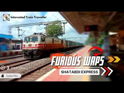 Furious WAP5 Levaring 12028 Shatabdi Express Interested Train