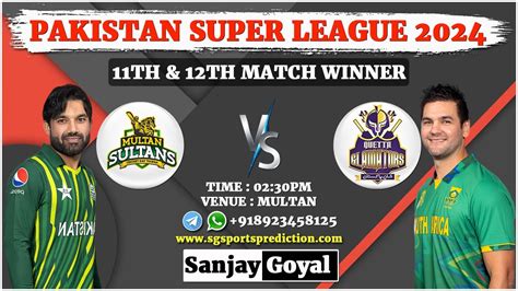 Multan Sultans Vs Quetta Gladiators 11th Match Prediction PSL 2024 MS