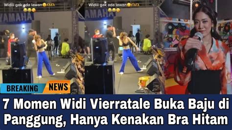 7 Momen Widi Vierratale Buka Baju Di Panggung Hanya Kenakan Bra Hitam