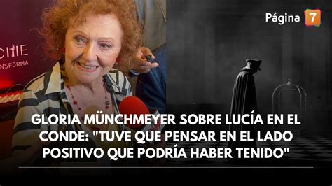 Gloria Münchmeyer sobre Lucía en El Conde Tuve que pensar en el lado