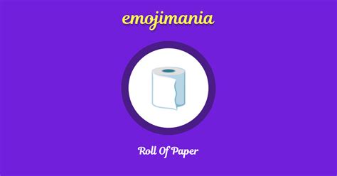 🧻 Roll Of Paper emoji Copy & Paste - Emojimania