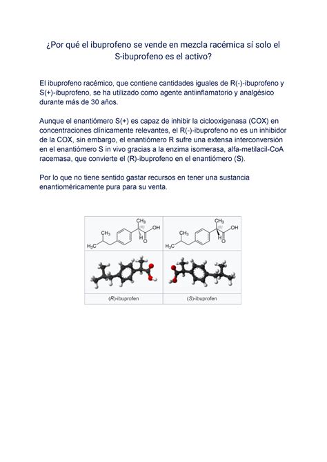 Por qué el ibuprofeno se vende en mezcla racémica sí solo el S