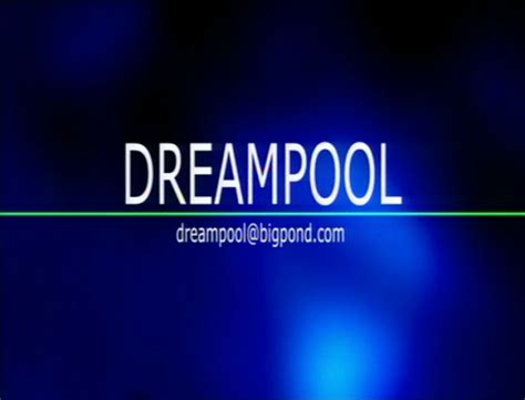 Dreampool (Australia) - Closing Logos