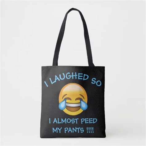 I Laughed So Hard Almost Peed My Pants Emoji Tote Zazzle