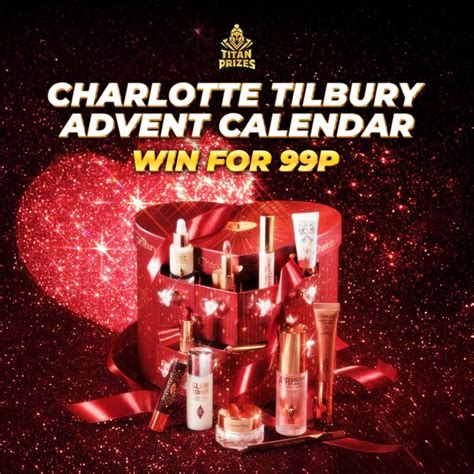 Chalotte Tilbury Advent Calendar Competition Titan Prizes