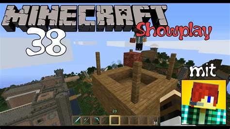 Let S ShowPlay Minecraft 038 Deutsch HD Hoch Hinaus Mit ShuffleLP