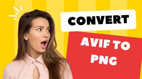 Convert Avif To Png Online Free Avif To Png Converter Youtube