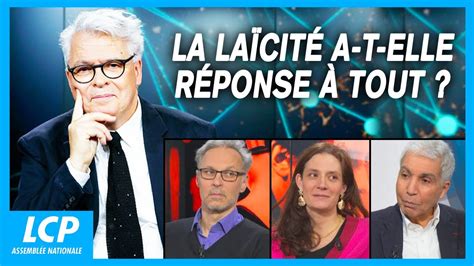 La Laïcité a t elle réponse à tout Ces idées qui gouvernent le