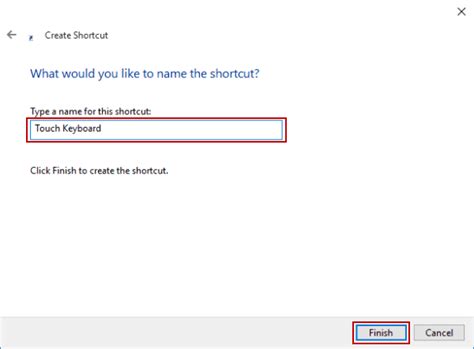 Create Shortcut Touch Keyboard in Windows 10