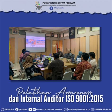 Pelatihan Awareness Dan Internal Auditor ISO 9001 2015 Pusat Studi