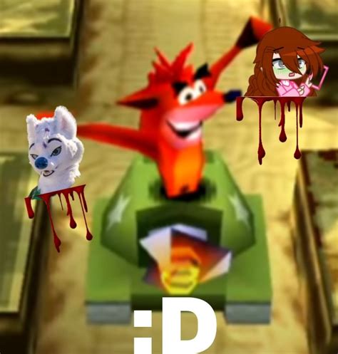 Crash Tactico Mata Furros Y Gacha Tubers Sacado De Mi Fdp Meme