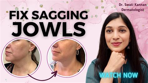 Sagging Jowls Dermatologists Secrets For A Tight Jawline Without