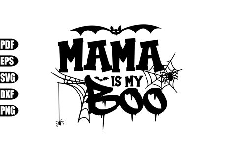 Mama Is My Boo Svg Graphic By Creativekhadiza Creative Fabrica