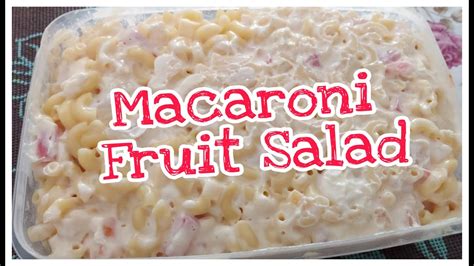 Macaroni Fruit Salad Pinoy Style Ava Wanders Youtube