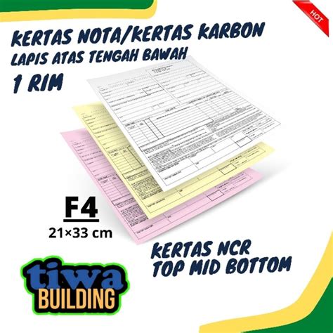 Jual KERTAS NCR KERTAS NOTA KERTAS KARBON TOP MID BOTTOM UKURAN