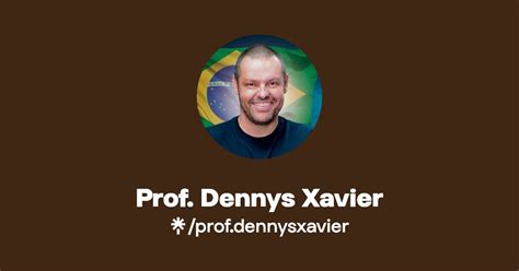 Prof Dennys Xavier Linktree