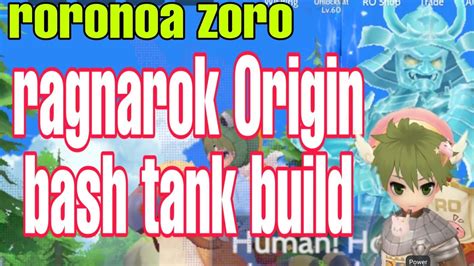 Ragnarok Origin Bash Tank Build By Roronoa Zoro Youtube