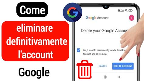 Come Eliminare L Account Google 2022 Elimina Definitivamente L