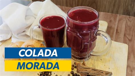 C Mo Hacer Colada Morada Receta Original Youtube