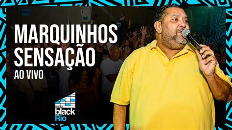 Marquinho Sensação Na Casa Black Rio Youtube