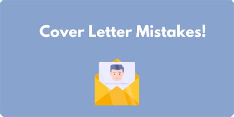 Dont Ruin Your Job Interview 9 Cardinal Cover Letter Errors To Avoid