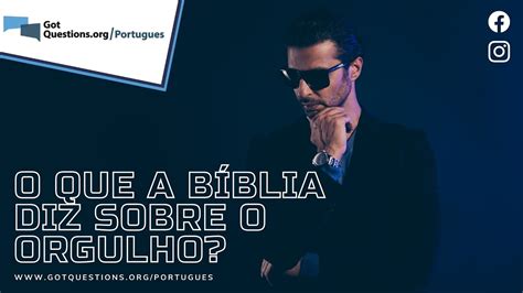 O Que A B Blia Diz Sobre O Orgulho Youtube