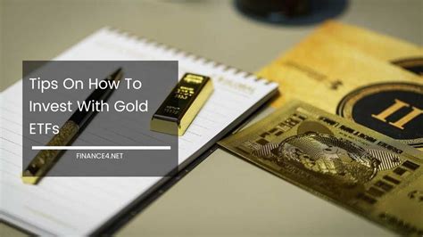 Tips On How To Invest With Gold ETFs