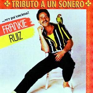 Frankie Ruiz albums and discography | Last.fm