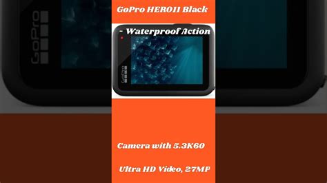 GoPro HERO11 Black - Waterproof Action Camera With Ultra HD Video, 27MP ...