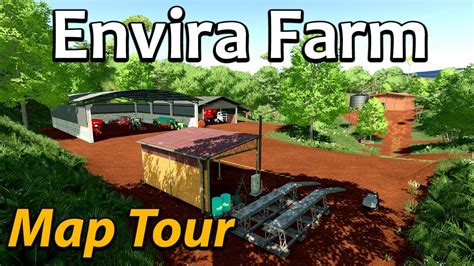 ENVIRA FARM MAP TOUR AMAZON FARMING FS22 GRAINMAN TRAVELS