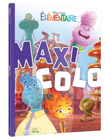 Elementaire Maxi Colo Disney Pixar Hachette Fr