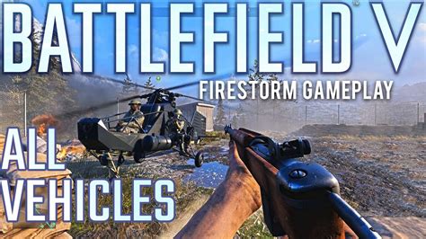 Battlefield V Battle Royale ALL VEHICLES GAMEPLAY BATTLEFIELD BATTLE