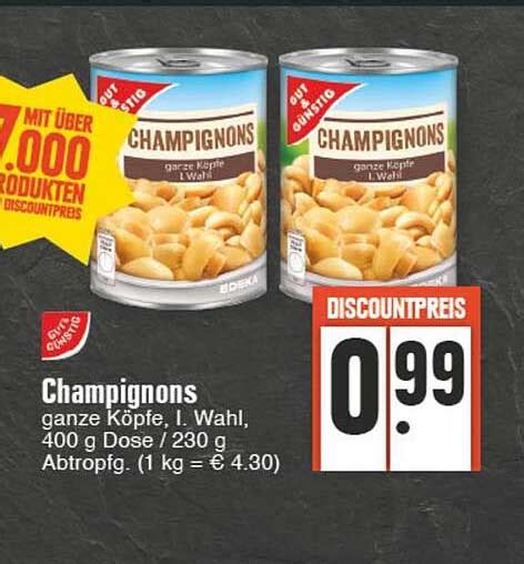 Champignons Gut Günstig Angebot bei EDEKA 1Prospekte de